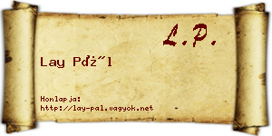 Lay Pál névjegykártya